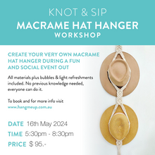Load image into Gallery viewer, Macrame Hat Hanger Workshop - 16th May
