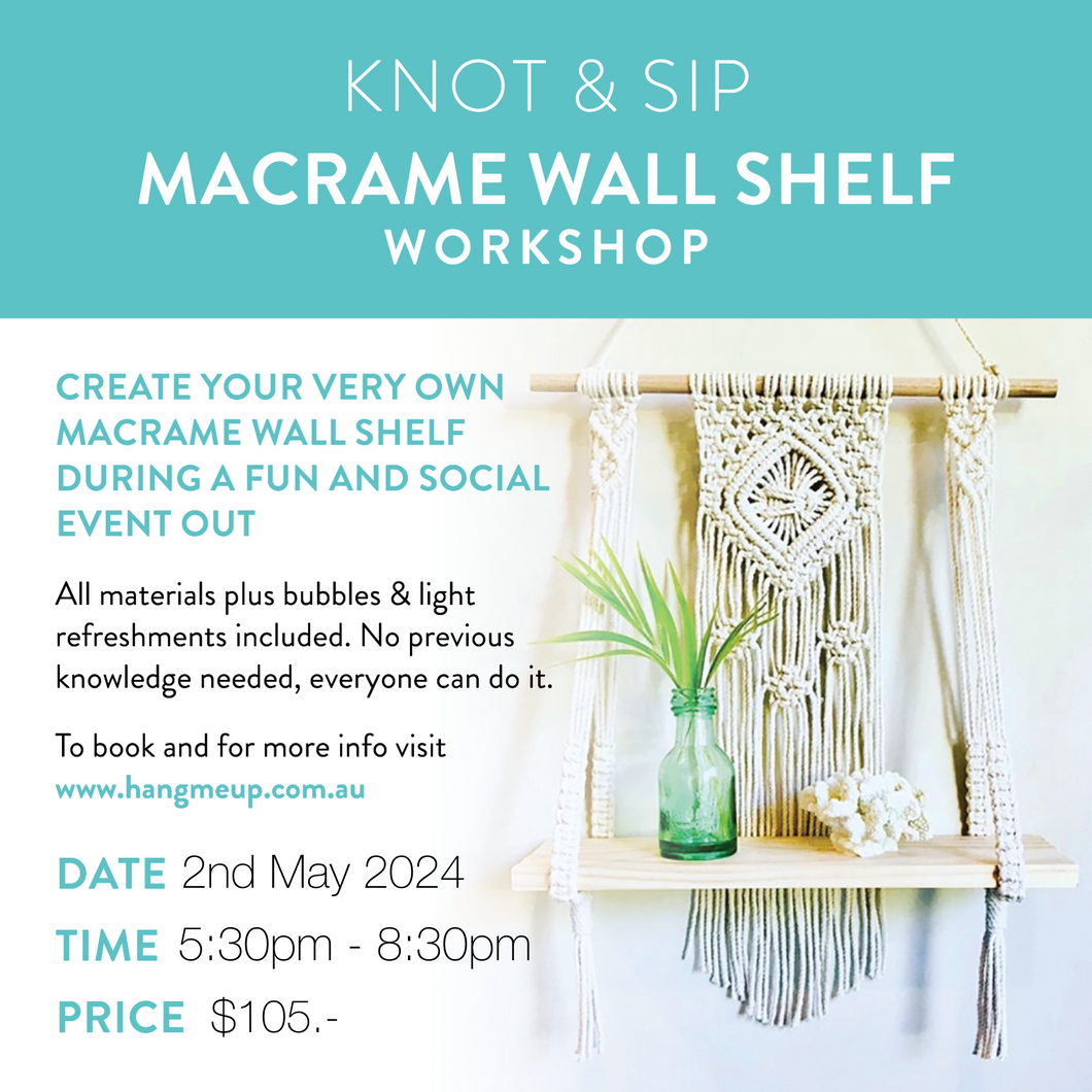 Macrame Wall Shelf Workshop - 2nd May