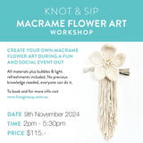 Macrame Flower Art Workshop - 9th November